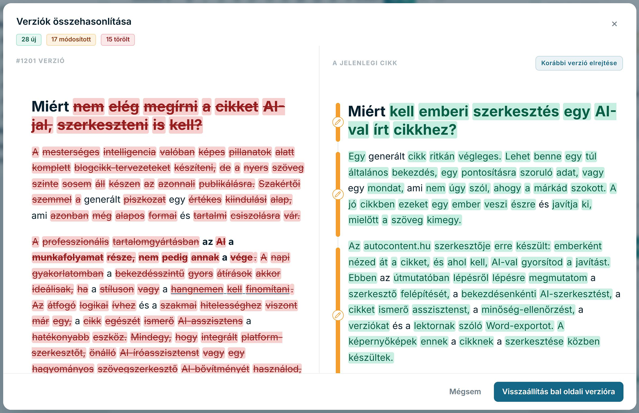Verziók összehasonlítása: balra a generált változat törlésekkel, jobbra a jelenlegi cikk új szövegrészekkel