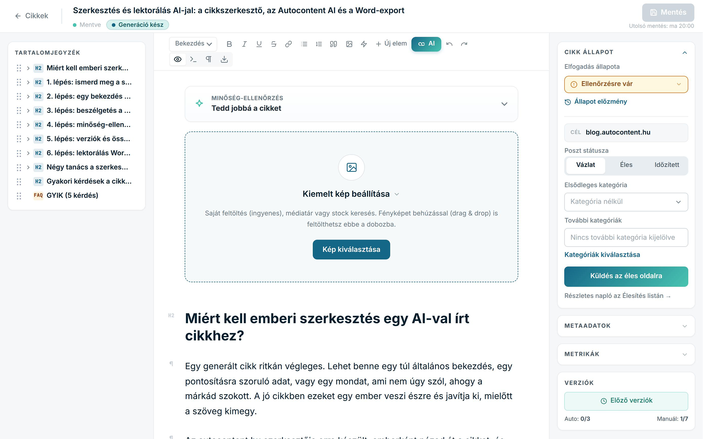 Az autocontent.hu cikkszerkesztője tartalomjegyzékkel, eszköztárral és a Cikk állapot panellel