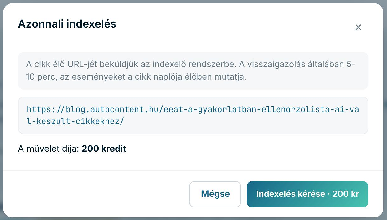 Az Azonnali indexelés ablak egy élő blogcikk címével, a művelet díja 200 kredit
